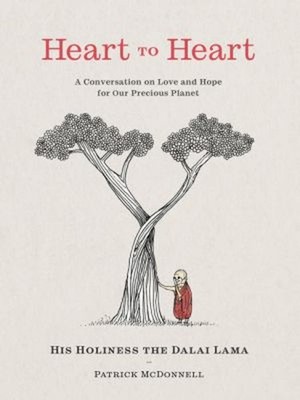 Heart to Heart : A Conversation on Love and Hope for Our Precious