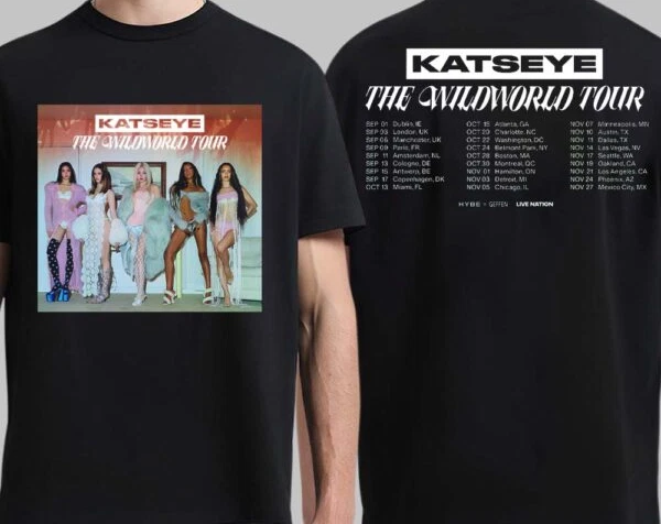 Katseye The Wildworld Tour 2026 Schedule Dates Two Sided T-Shirt