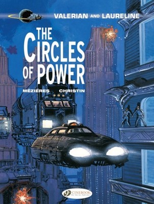 Valerian 15 - The Circles of Power by Pierre Christin PAPERBACK 9781849183260