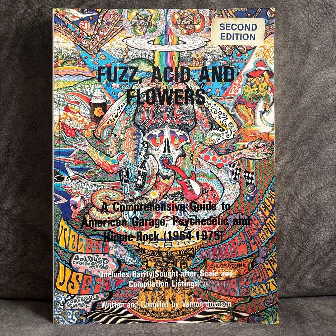 FUZZ, ACID AND FLOWERS 初版 Fuzz, Acid and Flowers 2nd Edition US Garage Psychedelic Hippie