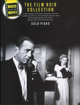 Music From The Movies: Film Noir Piano Book [Softcover] Wise Publ