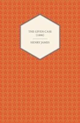 James - Given Case 1898 - paperback or softback - X555z