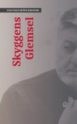 Skyggens Glemsel by MuÑoz Riquelme, Juan Pablo, Like New Used, Free P&P in th...