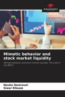 Nouha Hamrouni (U. A.) | Mimetic Behavior And Stock Market Liquidity | Buch
