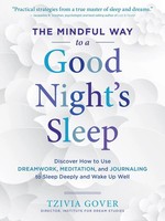 The Mindful Way To A Good Night's Sleep Tzivia Gover Taschenbuch Englisch 2017