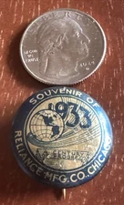 VTG 1933 Chicago Century of Progress Reliance Mfg. Co. Souvenir Pinback Button