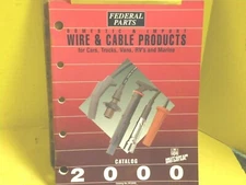 2000 FEDERAL PARTS Spark Plug Wires & Battery Cables CATALOG MANUAL 126PG  SIGN
