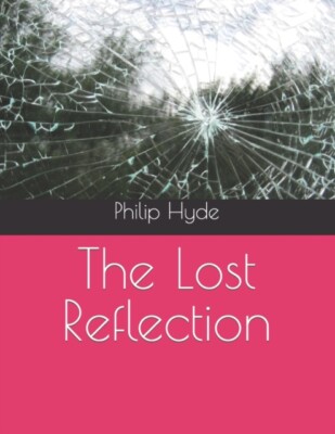 Hyde - Lost Reflection - New paperback or softback - 66 - X555z