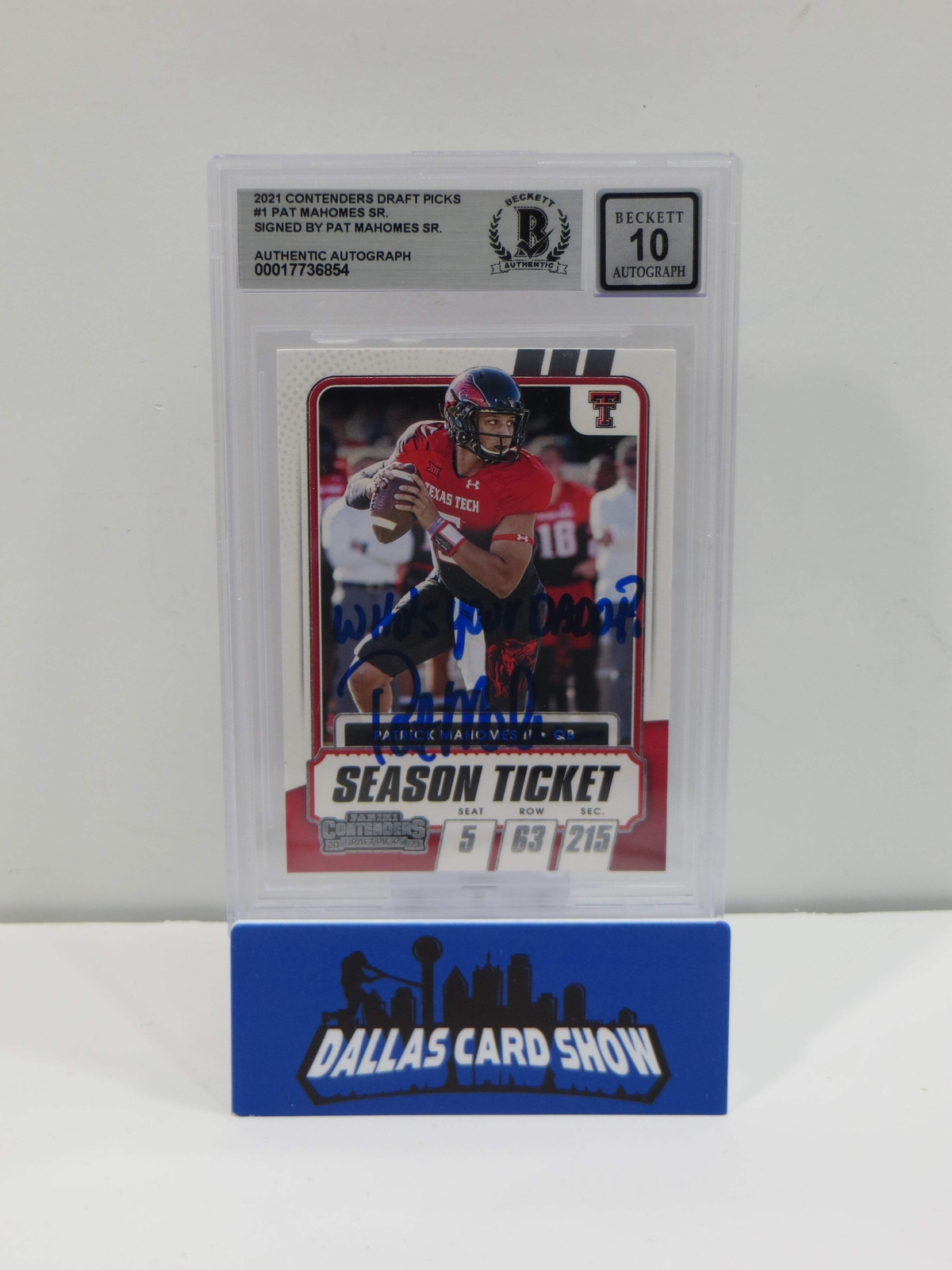 PAT MAHOMES SR SIGNED 2021 Contenders DraftPicks BGS BAS SLAB w/Who'sYourDaddy A 