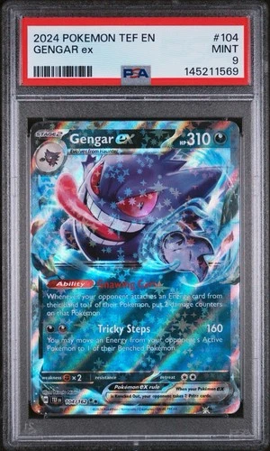 2024 POKEMON TEF EN-TEMPORAL FORCES #104 GENGAR EX PSA 9