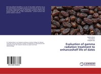 Evaluation Of Gamma Radiation Treatment To Enhanceshelf Life Of Dates Shagufta N