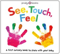Priddy Books (U. A.) | See, Touch, Feel | Buch | Englisch (2018) | Priddy Books
