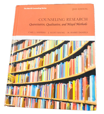 Counseling Research Quantitative, Qualitative &Mixed Methods, 2nd Edition