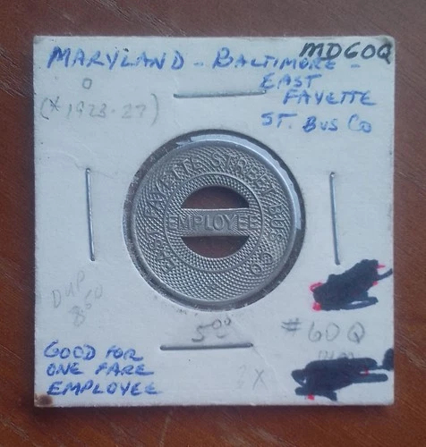 Maryland-Baltimore-East Fayetteville St. Bus Co. EMPLOYEE Good For One FareMA60Q - product listing photo