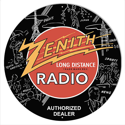 Zenith Long Distance Radio Metal Sign 14x14 Round | eBay