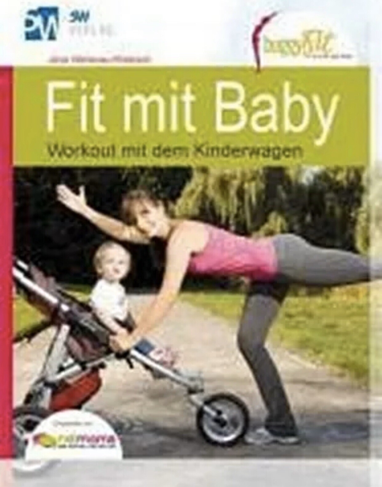 5w Verlag „ Fit Mit Baby „ Buch Jana Wetterau-kliebisch Neu