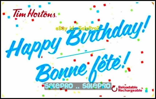 2x TIM HORTON EXCLUSIVE HAPPY BIRTHDAY RELOADABLE COLLECTIBLE GIFT CARD LOT - Picture 2 of 4
