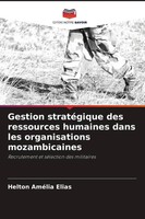 Helton AméLia Elias | Gestion StratéGique Des Ressources Humaines Dans Les...