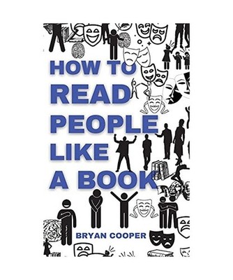How to Read People Like a Book: A Speed Guide to Reading Human Personality Types