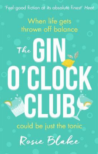Thumbnail - The Gin O'clock Club By Rosie Blake