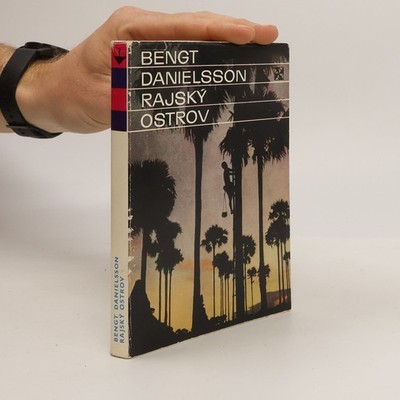 Rajský ostrov  |  Bengt Danielsson