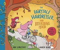 Abie Longstaff - Fairytale Hairdresser And Red Riding Hood - Paperback - G245Z