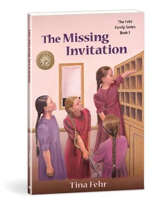 The Missing Invitation -Fehr Family Series Book 3