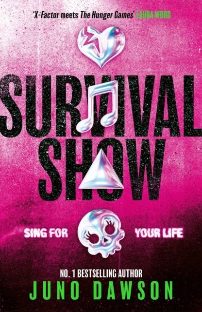 Survival Show by Juno Dawson Hardback