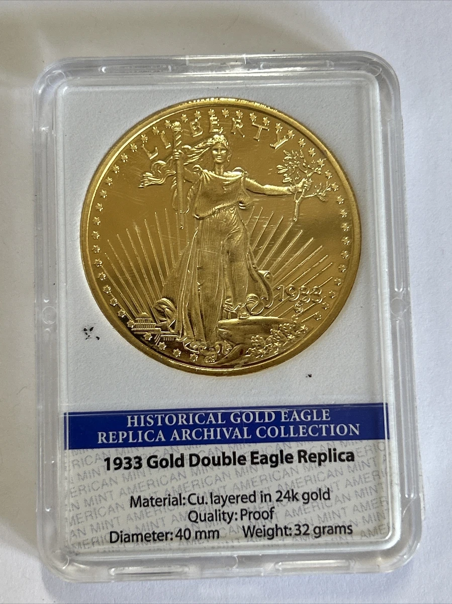 1933 Gold Double Eagle Replica Archival Collection 24K Proof 32