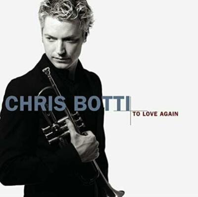 TO LOVE AGAIN `BOTTI, CHRIS` 2005 CD Top-Qualität Kostenloser UK Versand