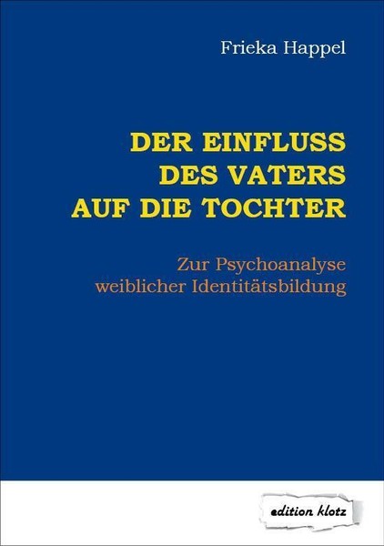 Der Einfluss Des Vaters Auf Die Tochter | Buch | 9783866171558-image