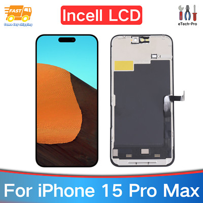 Incell LCD Display For iPhone 15 Pro Max 6.7 Touch Screen Assembly Replacement