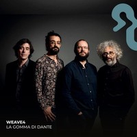 Audio Cd - Weave4 - La Gomma Di Dante - Parco Della Musica Records -D- Neu