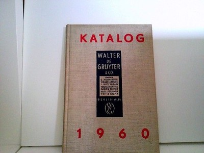 Verlagskatalog. Nachtrag 1950-1960. Abgeschlossen am 15. Juli 1960. Verlag Walte