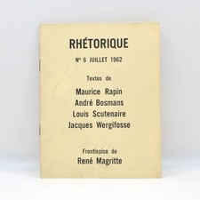 Rh�torique N� 6 Juillet 1962, Ren� Magritte, Louis Scutenaire, Maurice Rapin