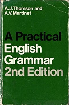 A Practical English Grammar Paperback A. J., Martinet, A. V. Thom