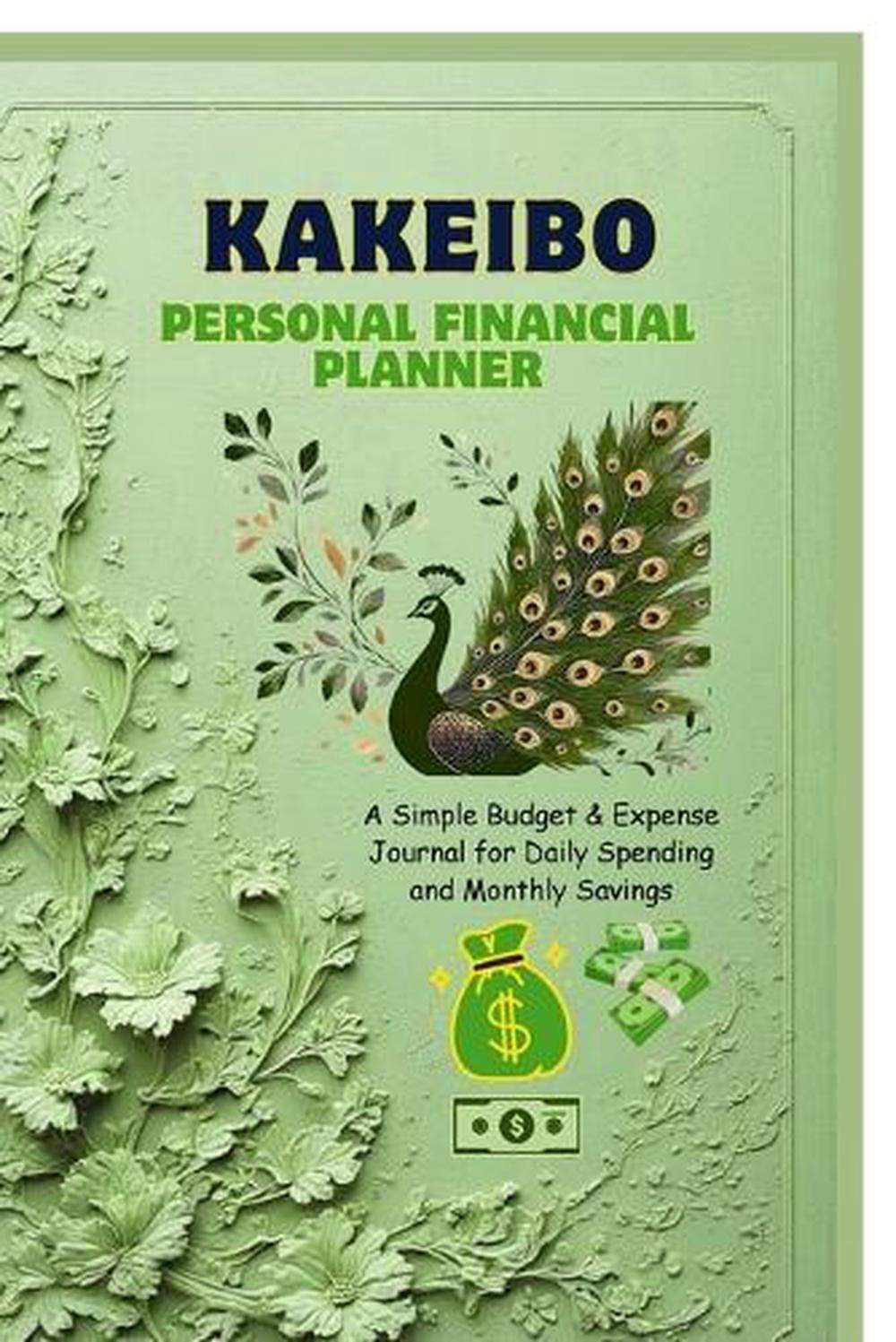 Kakeibo Personal Finance Planner: A Simple Budget &Amp; Expense Journal For Daily Sp