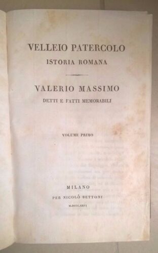 VELLEIO PATERCOLO ISTORIA ROMANA VALERIO MASSIMO DETTI E FATTI MEMORABILI 1826 - Zdjęcie 1 z 1