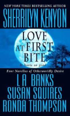 Love at First Bite - Mass Market Paperback By Sherrilyn Kenyon - GOOD