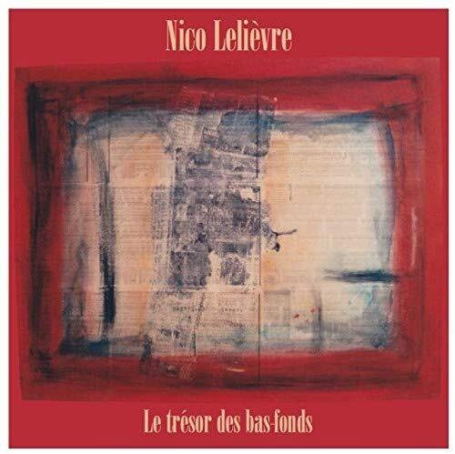 Nico Lelievre Le Tresor Des Bas Fonds (CD)