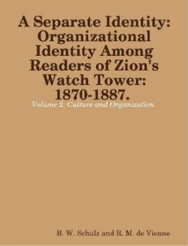 B. W. Schulz Separate Identity: Organizational Identity Among Reader (Tascabile)