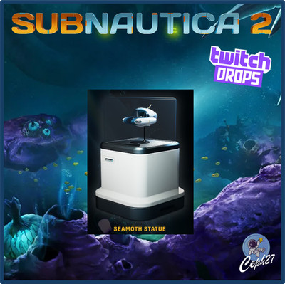 Subnautica 2 Twitch Drop - Seamoth Decoration