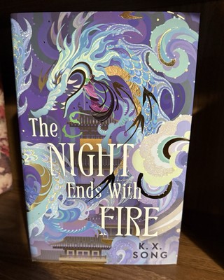 Die Nacht endet mit Feuer - K.X. Song Fairyloot Exclusive Hardcover Book