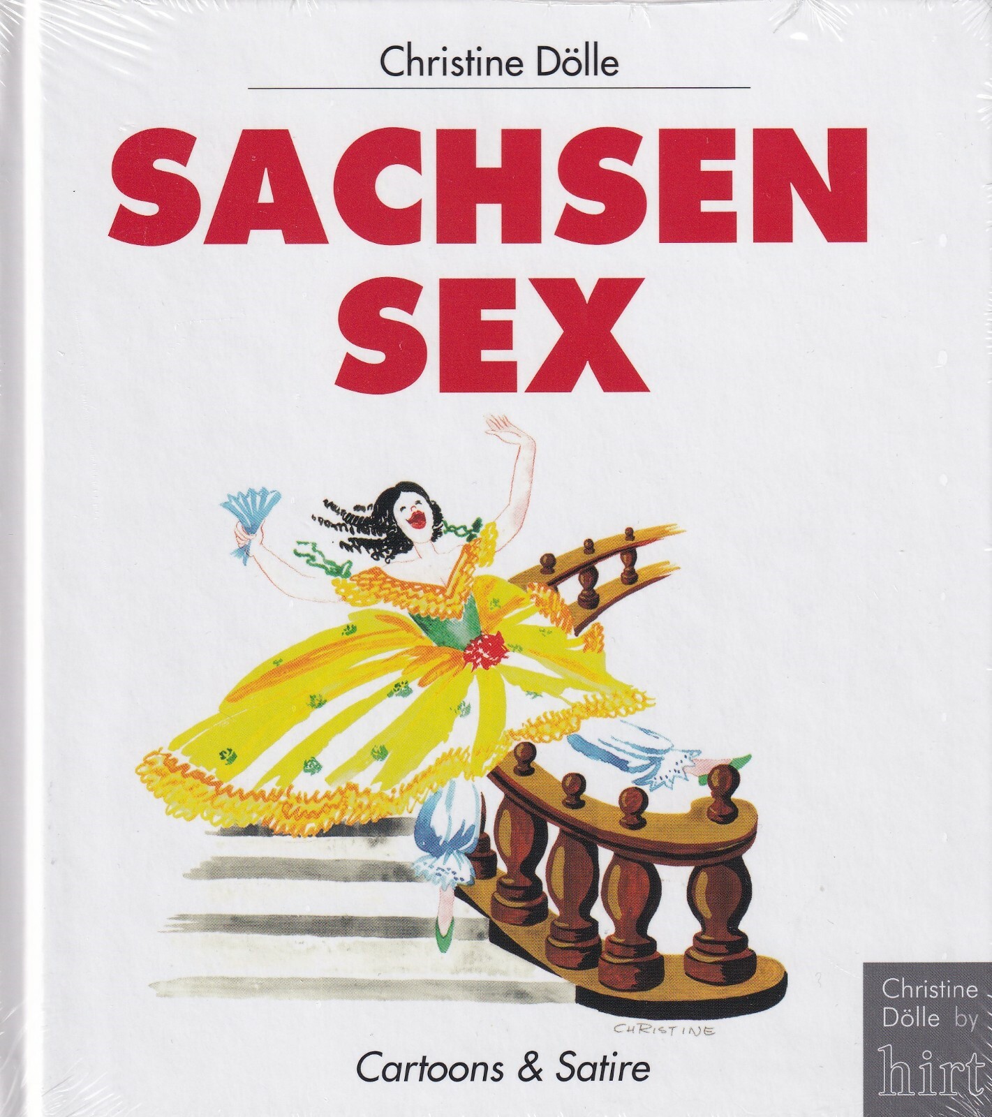 Sachsensex Von Cristine Dölle / Cartoons & Satire