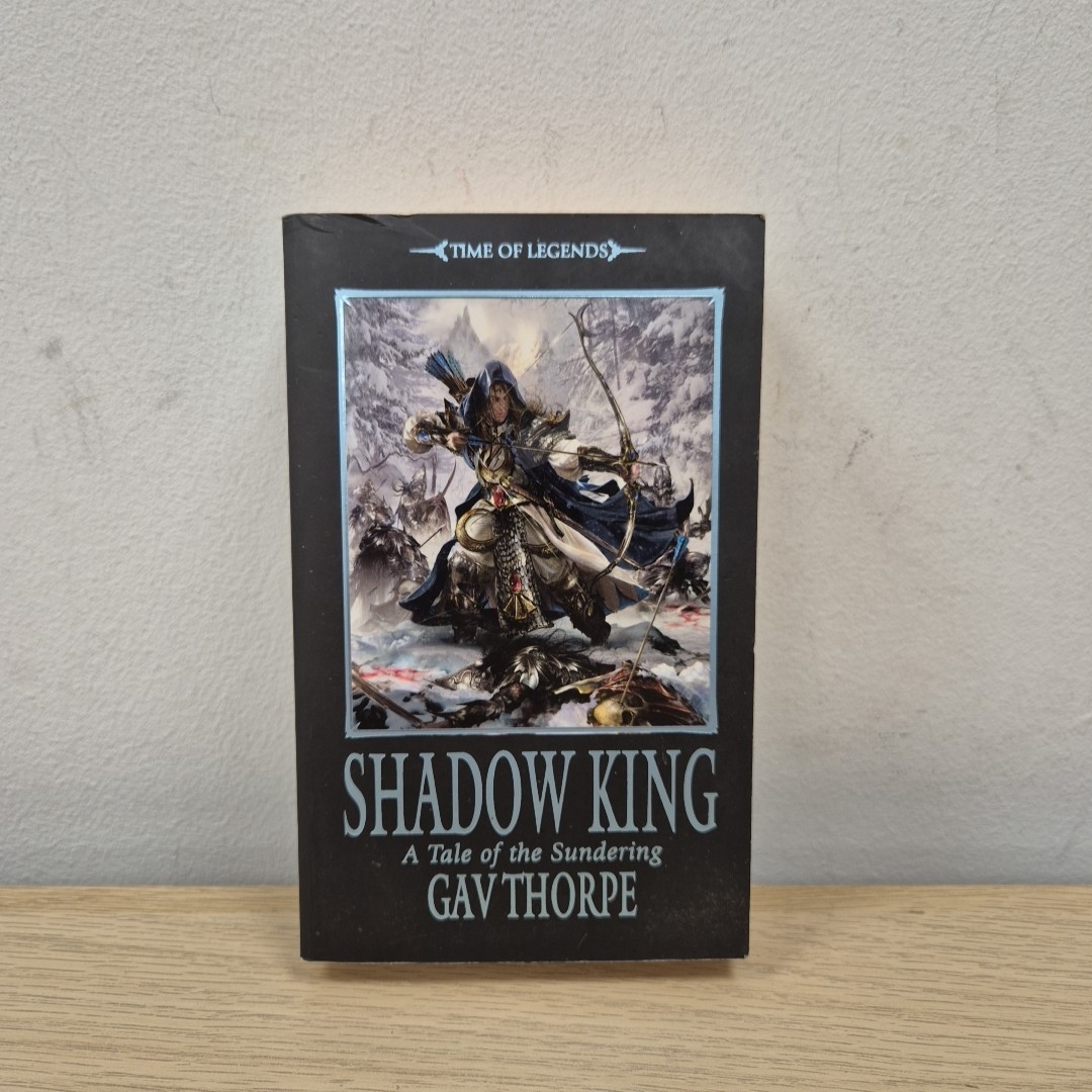 Shadow King No. 2 (Time of Legends: The Sundering) by Thorpe Gav Paperback Book