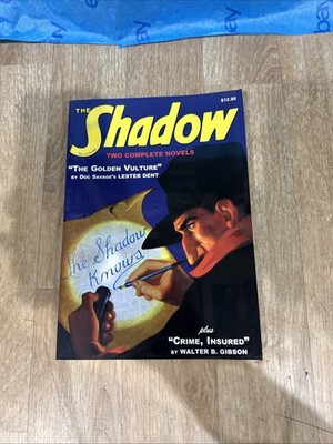 The Shadow #1: ''The Golden Vulture'' and ''Crime, Insured''. New