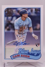 2024 Topps Update - Cam Eden - 1989 Topps On Card Rookie Auto BLUE JAYS