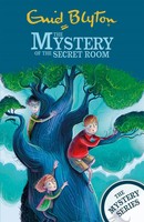 The Mystery Series | The Mystery Of The Secret Room : Book 3 | Enid Blyton