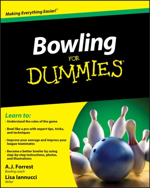 Bowling For Dummies by A.J. Forrest 9780470601594 NEW Free UK Delivery - Image 3