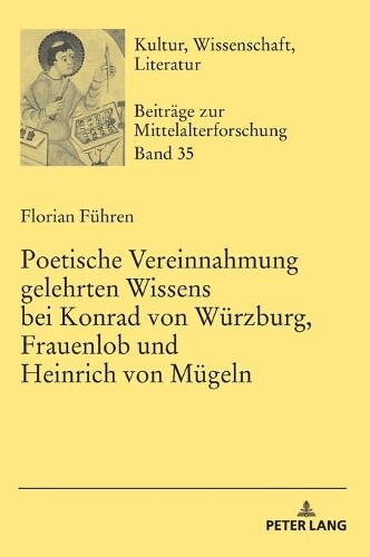 Thumbnail - Florian Fhren Poetische Vereinnahmung Gelehrten Wissens Bei (gebundene